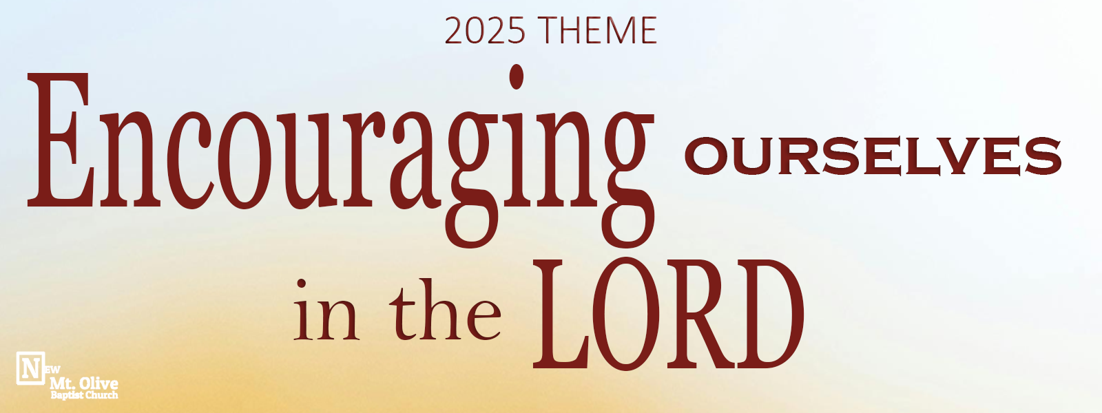 NMOBC 2025 Theme is Encouraging Ourselves in the Lord